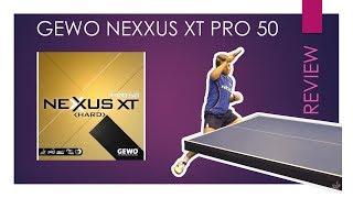 Gewo Nexxus XT PRO 50 | review | #tabletennis