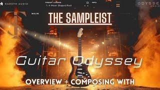 The Sampleist - Guitar Odyssey by Naroth Audio - Overview - Composing With