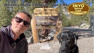 2024 Total Whitney Portal Campground Tour Campsites 1-44