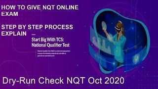 How to Dry Run Check NQT Oct 2020 Before the Exam Full Details || How to Give TCS NQT Online Exam