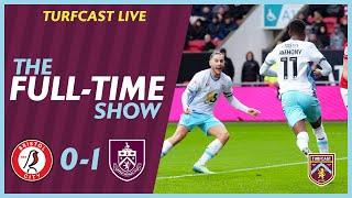 The Full-Time Show | BRISTOL CITY 0-1 BURNLEY | Clarets win on the road after digging deep