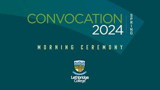 Spring 2024 Convocation (Morning)