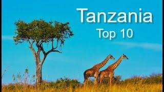 Tanzania - Top Ten Things To Do