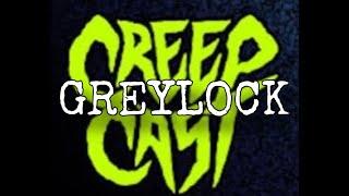 CreepCast: Funny Moments (GREYLOCK)