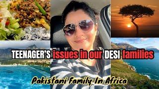 How to deal with teenagers??TEENAGER’S issues in our DESI families  Pakistani Family In Africa