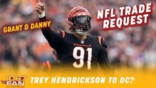 The Commanders Should Trade For Trey Hendrickson... Right? | Grant & Danny