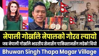 बाबाको लडाईंको तक्माले १५ लाख पाउॅंछ ? || Bhuwan Singh Thapa Magar Village || Nepali Gorkha 