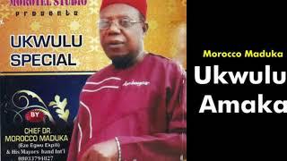 Ukwulu Amaka - Emeka Morocco