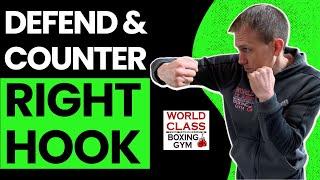 How To Defend and Counter the Right Hook - Technique and Drill