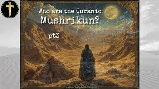 Qurʾanic Pagans - Who are the Mushrikun? pt3 w/ @OdonLafontaine