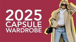 The Ultimate Capsule Wardrobe for 2025