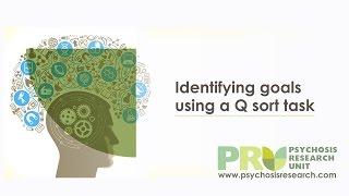 CBT for Psychosis: Identifying goals using a Q-Sort task