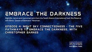 Embrace the Darkness: Night Sky Connectedness [Captioned]