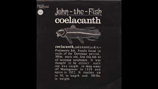 John the Fish - Coelacanth (Vinyl, 1975)