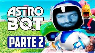 ISSO AQUI É LOUCURA! - ASTROBOT (PARTE 2)