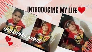 Introducing My  Life| Introducing My Son Muhammad Ahmad For First Time Ever!