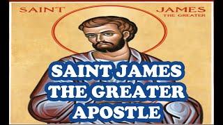 Saint James the Greater Biography   Apostle of Jesus and Brother of St. John  HD