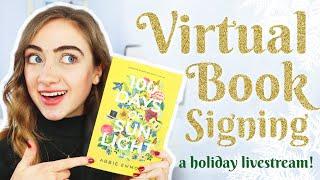 Come to my Virtual BOOK SIGNING! 