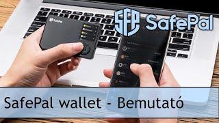 Safepal Wallet #1 - Bemutató