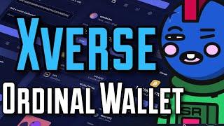 How To Setup Xverse Bitcoin Ordinal Wallet