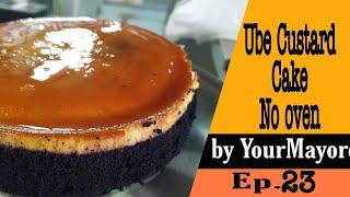 Custard Ube || Ube Custard Cake, No bake, No Oven by YourMayores Eps .23