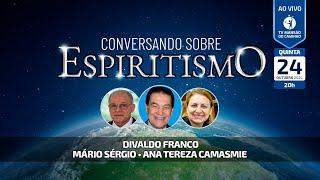 Divaldo Franco, Mário Sérgio e Ana Tereza Camasmie • Conversando Sobre Espiritismo