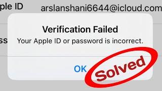 How to Fix verification Failed Apple ID or Password is incorrect (2023)