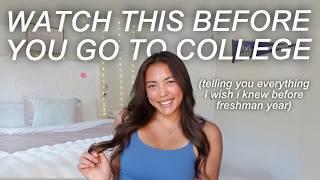 ADVICE FOR COLLEGE FRESHMEN!! | everything i wish i knew...