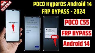 Hyperos Frp Bypass | Poco C55 Frp Bypass Android 14 | All Poco Hyperos Frp bypass - without pc