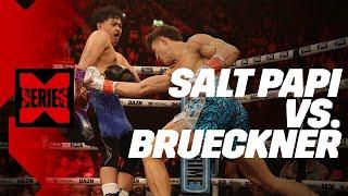 FULL FIGHT | Salt Papi vs. Josh Brueckner (MF & DAZN X 004)