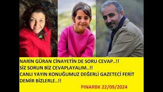 CANLI YAYIN KONUĞUMUZ DEĞERLİ GAZETECİ FERİT DEMİR BİZLERLE