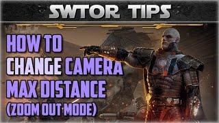 SWTOR How to Extend Camera Max Distance (Zoom out) - Vulkk's Tips #08
