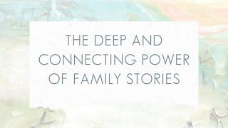 The Deep and Connecting Power of Family Stories | The Simplicity Parenting Podcast #150