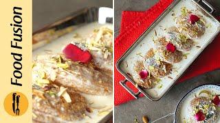 Stuffed Shahi Tukra Recipe By Food Fusion