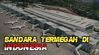 KEREN!! | 10 BANDARA INTERNASIONAL TERMEGAH DI INDONESIA