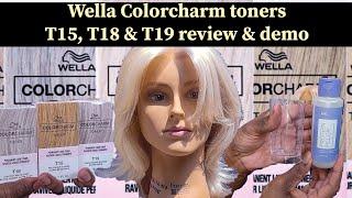 Wella colorcharm liquid toners T15, T18 & T19 review and demo pt 2 of 4