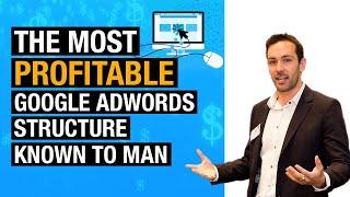 The Most Profitable Google Ads Structure Known To Man In 2022 - Bren Hammel