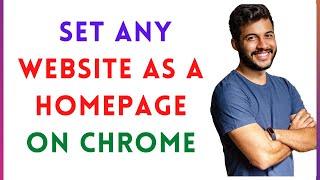 How To Set Any Website As A Homepage In Google Chrome