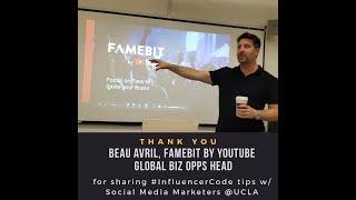 YouTube by Famebit's Beau Avril, Global Head of Bus Operations @UCLA