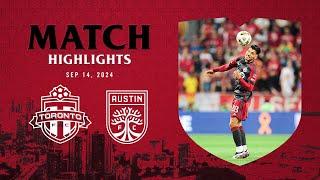 MATCH HIGHLIGHTS: Toronto FC vs. Austin FC | September 14, 2024