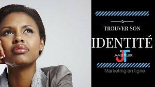 Trouver son identité. Marketing en ligne (Agence Marketing a Montreal)