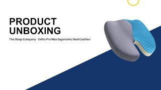 The Sleep Company - Ortho Pro Max Ergonomic Seat Cushion Unboxing