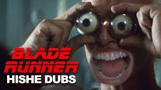 HISHE Dubs - Blade Runner (Comedy Recap)