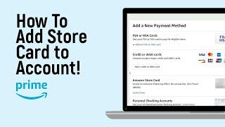 How to Add Amazon Prime Store Card to Account 2024 [easy]