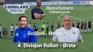 4. Divisjon Rollon - Ørsta på Fjordlaks Arena Ålesund