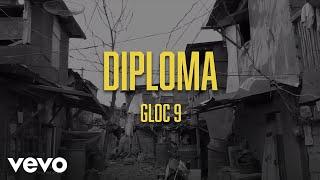 Gloc 9 - Diploma [Lyric Video]