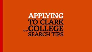 #Clarktoberfest Applying to Clark and College Search Tips