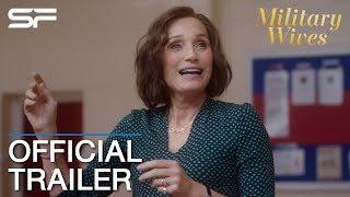 Military Wives | Official Trailer