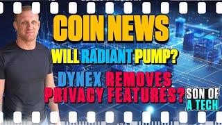 Coin News - What's Up With Dynex and Radiant? - 270