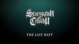 Starspawn Of Cthulhu - The Last Raft (Official Lyric Video) | Talheim Records Germany